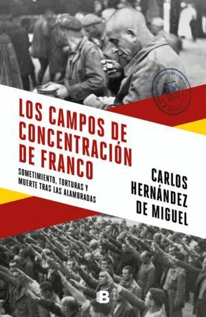 CAMPOS DE CONCENTRACION DE FRANCO,LOS