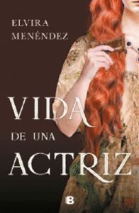 VIDA DE UNA ACTRIZ