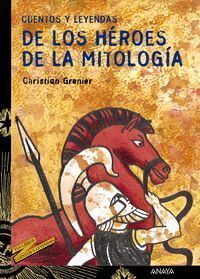 CUENTOS Y LEYENDAS HEROES MITOLOGIA GRIEGA