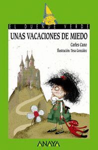 UNAS VACACIONES DE MIEDO Nº158 DUENDE VERDE