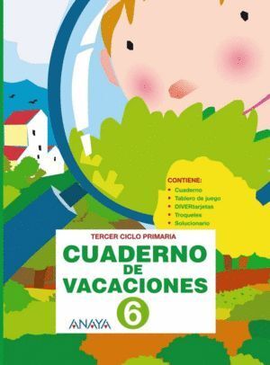 CUADERNO DE VACACIONES 6ºEP ANAYA 2010