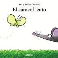CARACOL LENTO,EL
