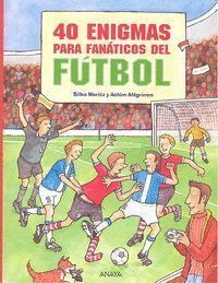 40 ENIGMAS PARA FANATICOS DE FUTBOL