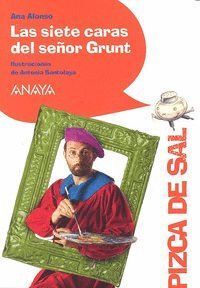 SIETE CARAS DEL SEÑOR GRUNT,LAS