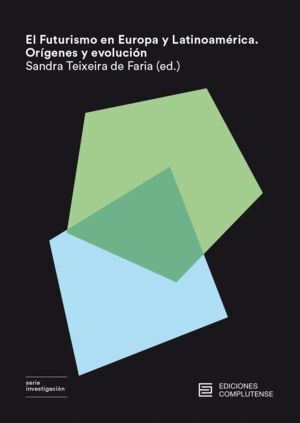 FUTURISMO EN EUROPA Y LATINOAMERICA,EL