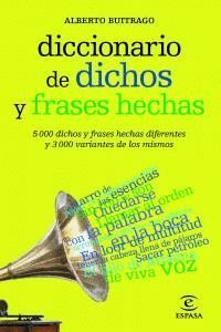 DIC.DICHOS Y FRASES HECHAS