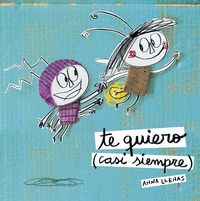 TE QUIERO CASI SIEMPRE