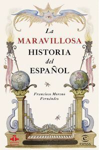 MARAVILLOSA HISTORIA DEL ESPAÑOL,LA