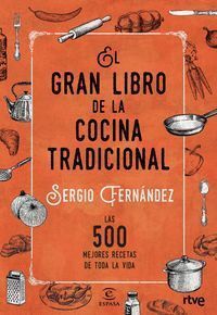 GRAN LIBRO DE LA COCINA TRADICIONAL,EL
