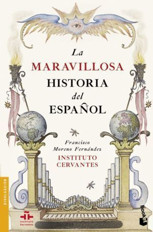 MARAVILLOSA HISTORIA DEL ESPAÑOL,LA