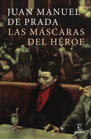 MASCARAS DEL HEROE,LAS