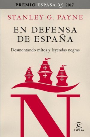 EN DEFENSA DE ESPAÑA PREMIO ESPASA 2017