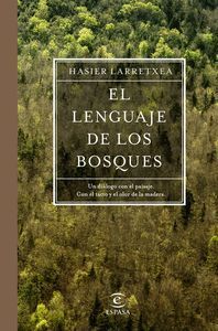 LENGUAJE DE LOS BOSQUES,EL