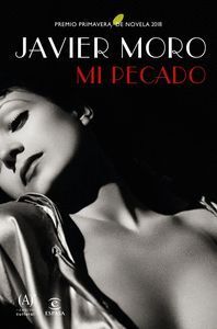 MI PECADO PREMIO PRIMAVERA 2018