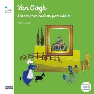 VAN GOGH LOS SENTIMIENTOS DE UN GRAN ARTISTA