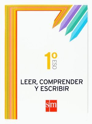 CUADERNO LEER COMPRENDER ESCRIBIR 1ºESO 07