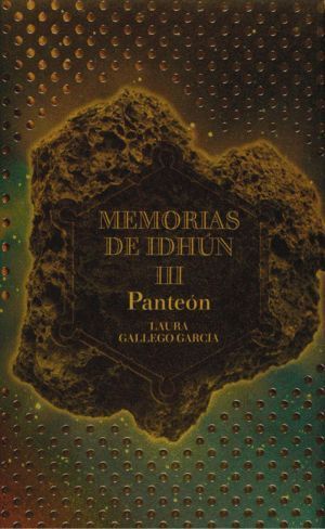 MEMORIAS DE IDHUN III PANTEON (T)