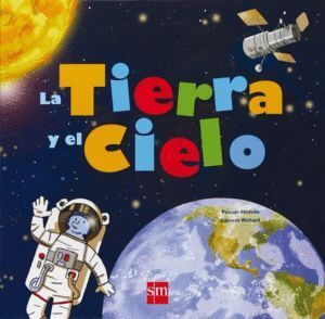 TIERRA Y EL CIELO,LA
