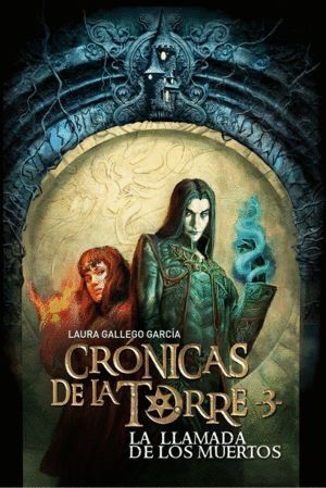 LLAMADA DE LOS MUERTOS 3 CRONICAS DE LA TORRE