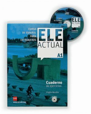 ELE ACTUAL A1 CUADERNO DE EJERCICIOS