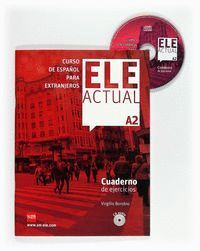 ELE ACTUAL A2 CUADERNO DE EJERCICIOS
