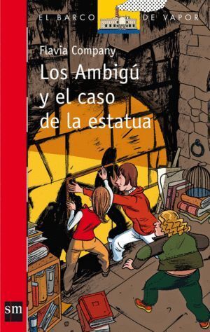 AMBIGU Y EL CASO DE ESTATUA,LOS