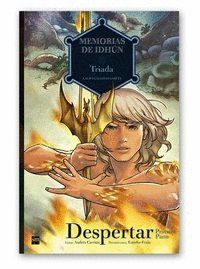 DESPERTAR 1ªPARTE TRIADA COMIC MEMORIAS IDHUN