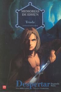 DESPERTAR 2ªPARTE TRIADA COMIC MEMORIAS IDHUN