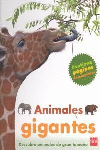 ANIMALES GIANTES