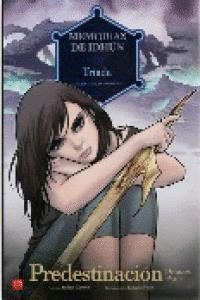 MEMORIAS DE IDHUN TRIADA PREDESTINACION 1ª PARTE