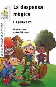 EL BARCO DE VAPOR. LA DESPENSA MÁGICA.
