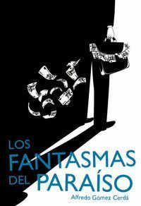 FANTASMAS DEL PARAISO,LOS