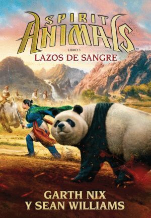 SPIRIT ANIMALS 3 LAZOS DE SANGRE