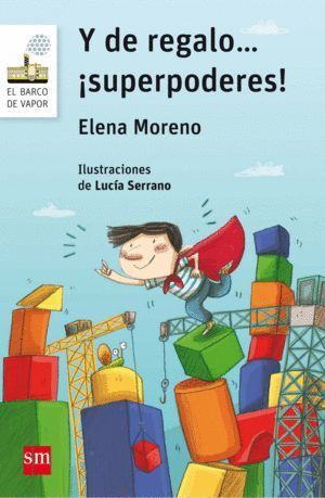Y DE REGALO... ­SUPERPODERES!