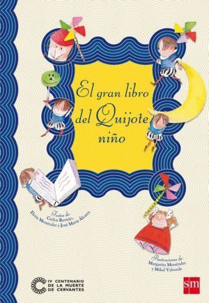 GRAN LIBRO DEL QUIJOTE NIÑO,EL