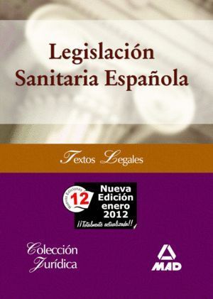LEGISLACION SANITARIA ESPAÑOLA