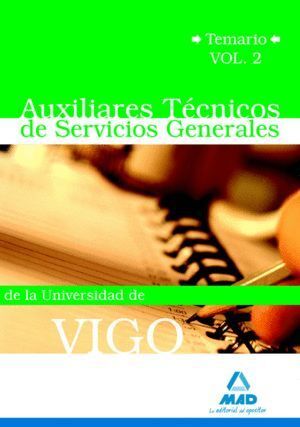 AUXILIARES TECNICOS DE SERVICIOS GENERALES DE LA UNIVERSIDAD