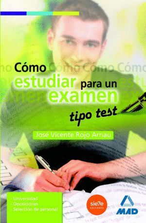 COMO ESTUDIAR PARA UN EXAMEN TIPO TEST