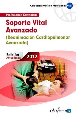 SOPORTE VITAL AVANZADO REANIMACION CARDIOPULMONAR AVANZADA