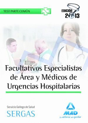 FACULTATIVOS ESPECILISTAS DE AREA Y MEDICOS DE URGENCIAS HOS
