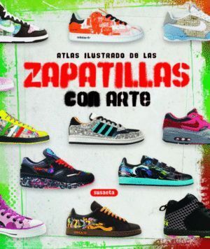 ATLAS ILUSTRADO DE ZAPATILLAS CON ARTE