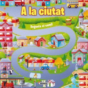 A LA CIUTAT
