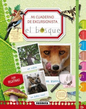 MI CUADERNO DE EXCURSIONISTA EL BOSQUE