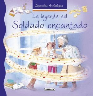 LEYENDA DEL SOLDADO ENCANTADO,LA
