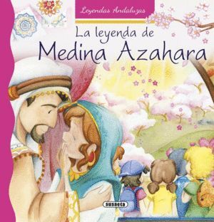 LEYENDA DE MEDINA AZAHARA,LA