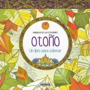MANDALAS. OTOÑO, UN LIBRO PARA COLOREAR