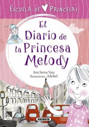 DIARIO DE LA PRINCESA MELODY,EL