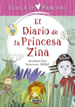 DIARIO DE LA PRINCESA ZINA,EL