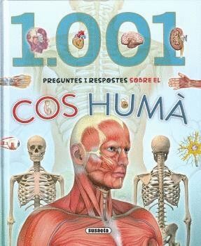 1001 PREGUNTES I RESPOSTES SOBRE EL COS HUMA