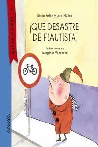 QUE DESASTRE DE FLAUTISTA!